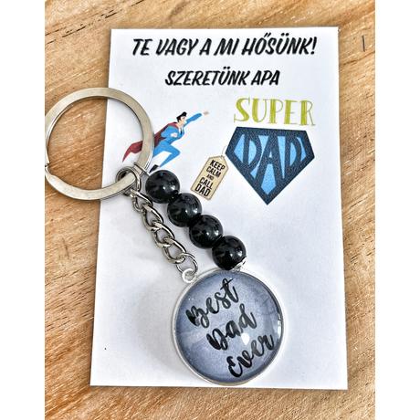 Kulcstartó apukádnak- Best Dad ever